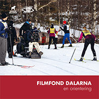 Omslag av Filmfond Dalarna &shy;&ndash; en orientering