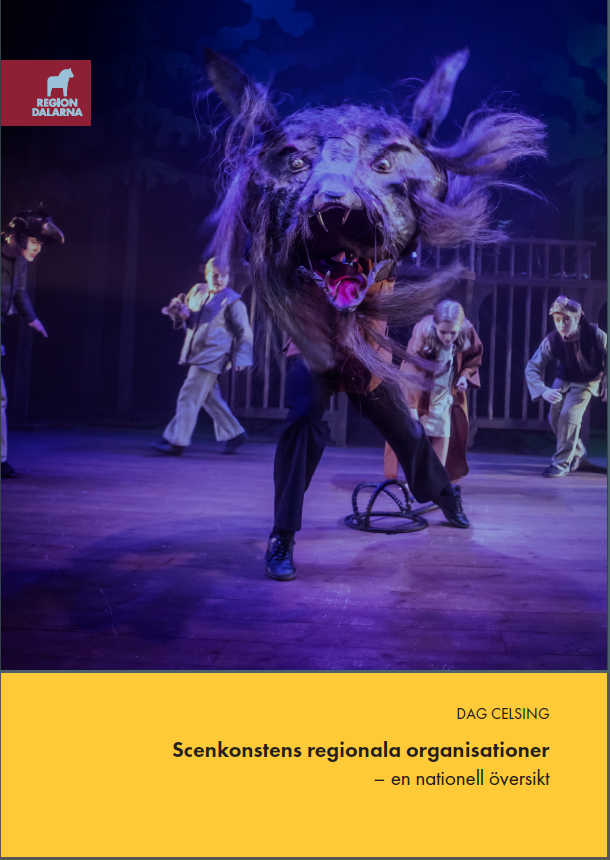 Omslag Scenkonstens regionala organisationer - en nationell &ouml;versikt